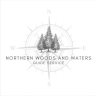 NorthernWoodsandWaters